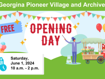 Georgina Pioneer Village Opening Day